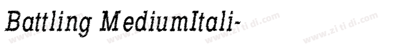 Battling MediumItali字体转换